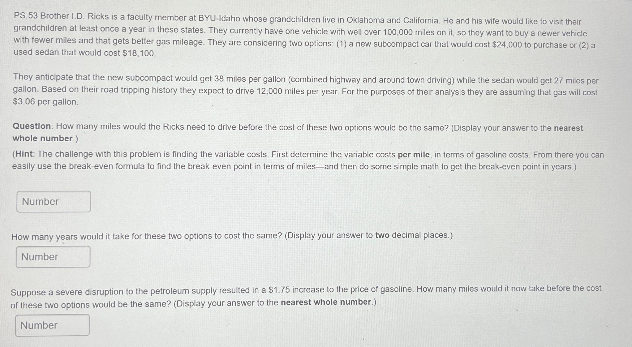  PS.53 Brother I.D. Ricks is a faculty member at BYU-Idaho whose