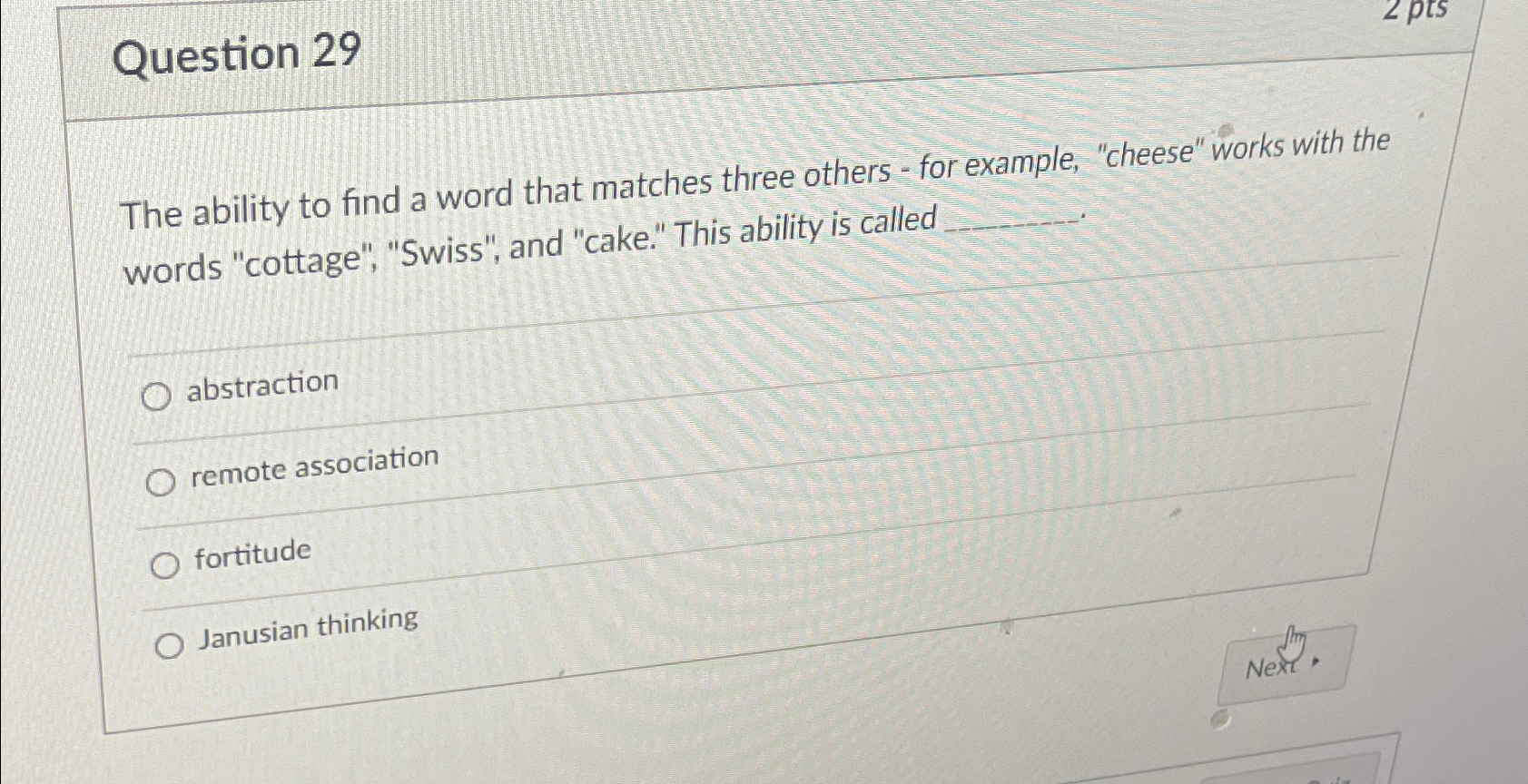  Question 29 The ability to find a word that matches three