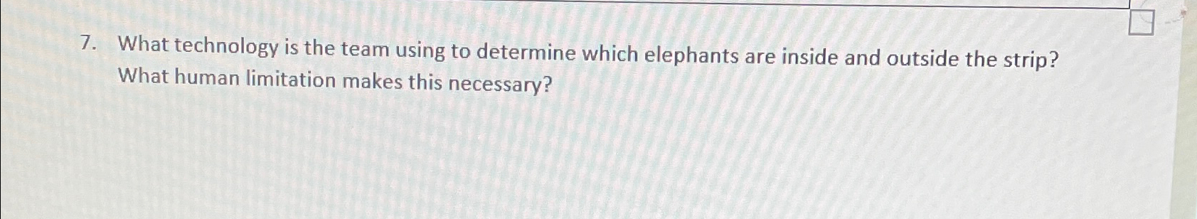  What technology is the team using to determine which elephants are