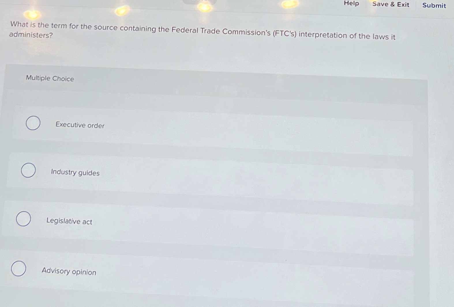  Help Save & Exit Submit What is the term for the