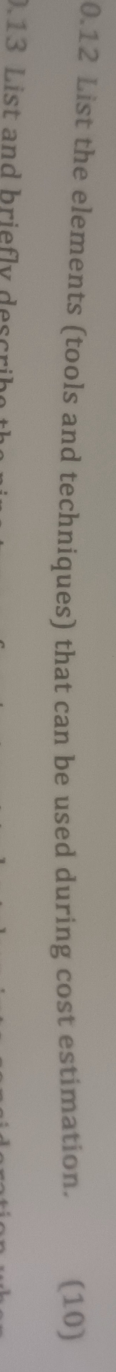  0.12 List the elements (tools and techniques) that can be used