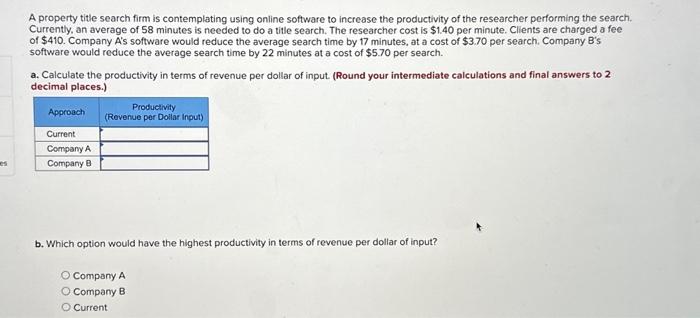  A property title search firm is contemplating using online software to