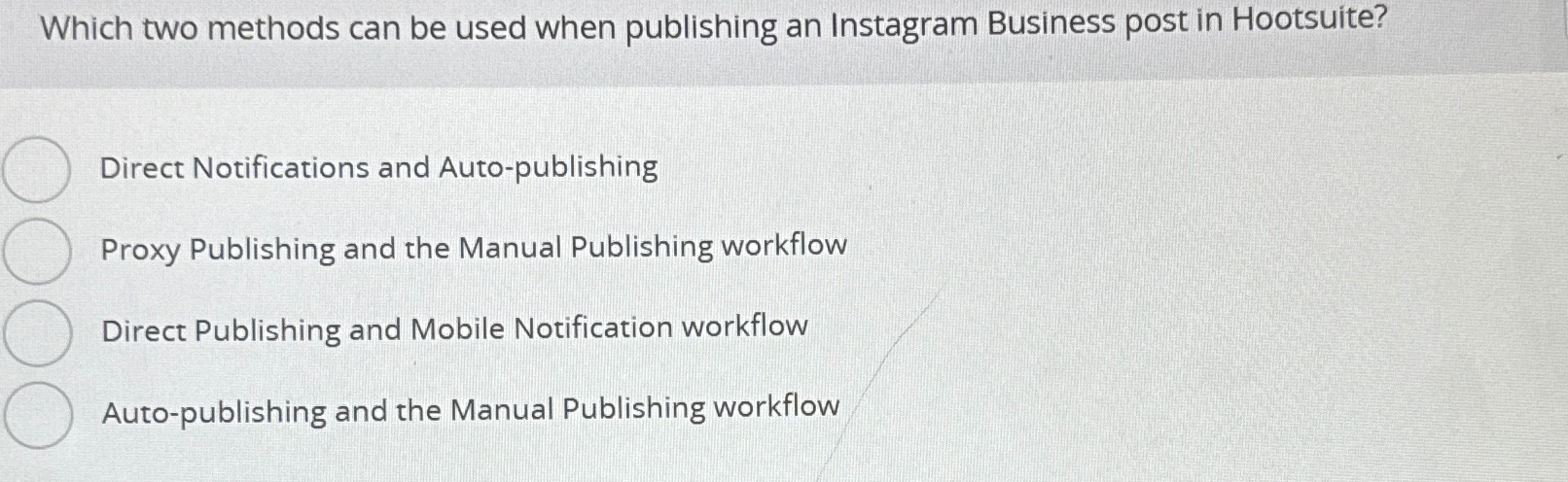  Which two methods can be used when publishing an Instagram Business