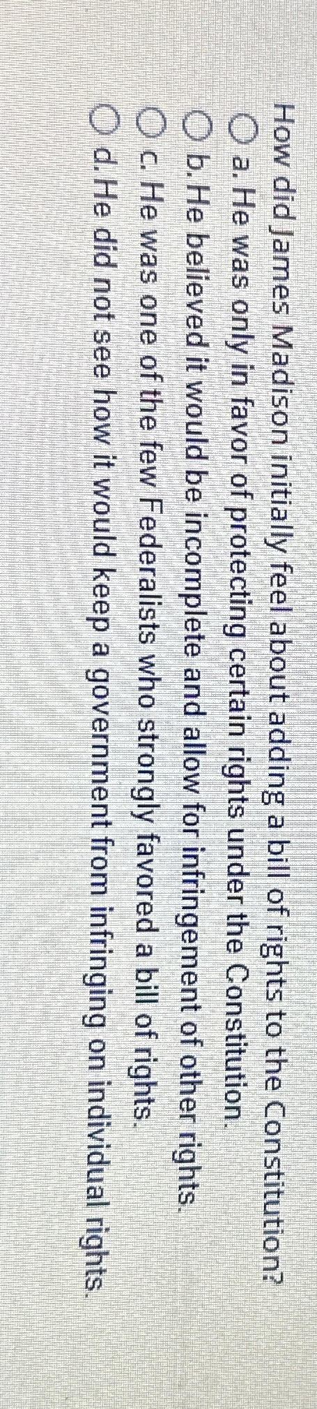  How did James Madison initially feel about adding a bill of