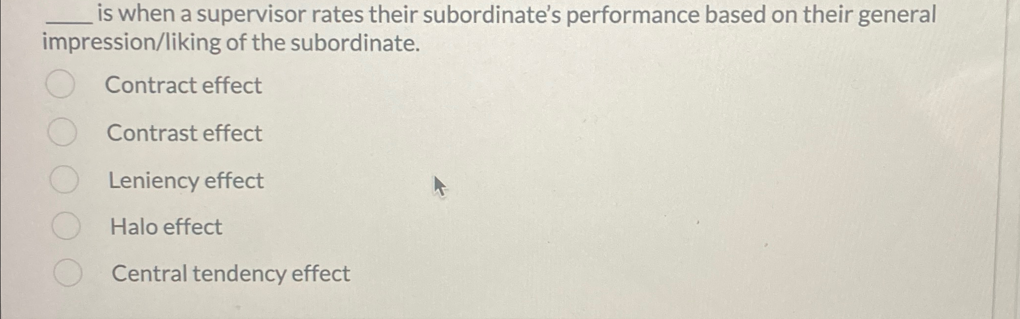  is when a supervisor rates their subordinate's performance based on their