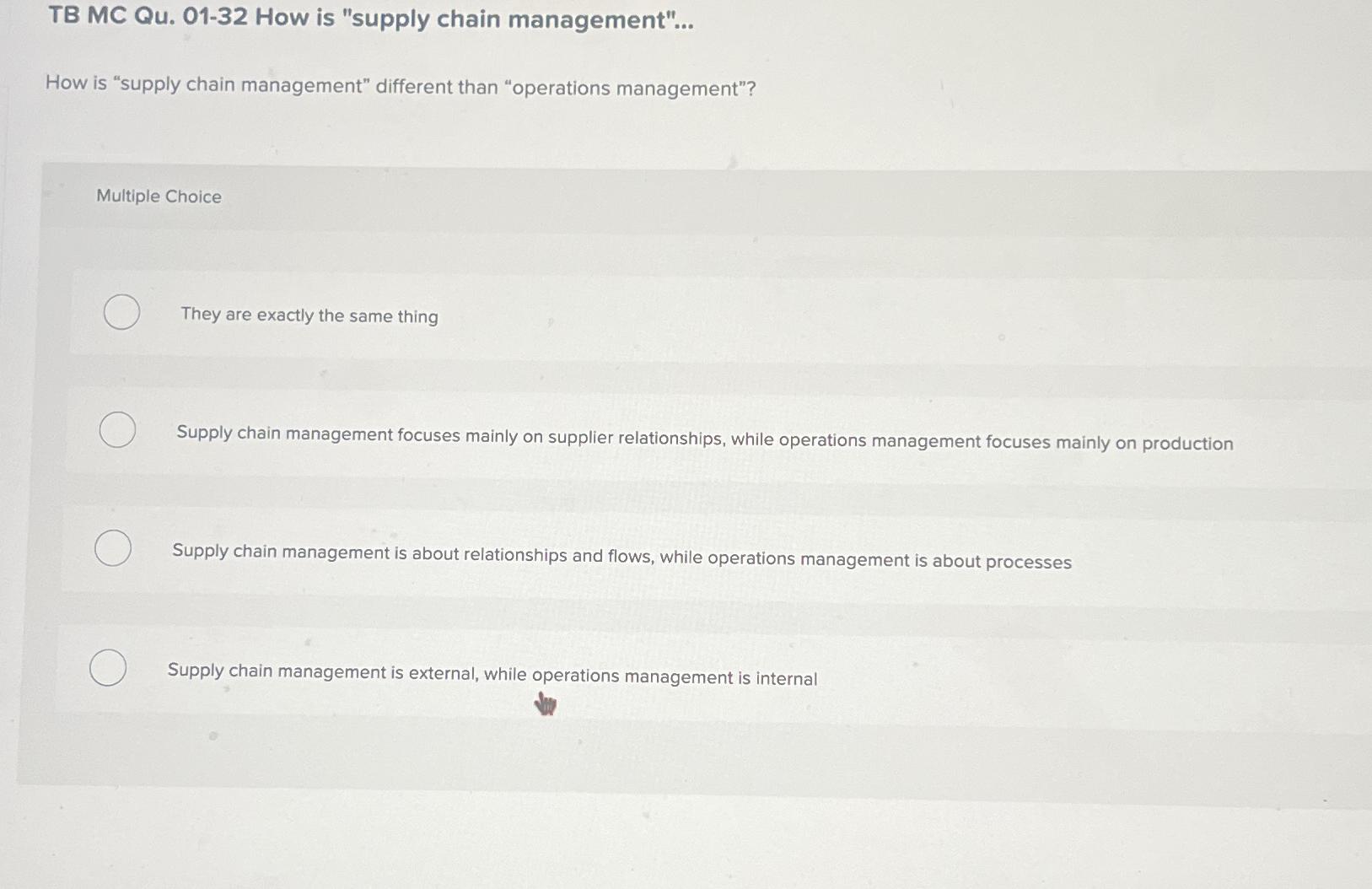  TB MC Qu.01-32 How is "supply chain management"... How is "supply