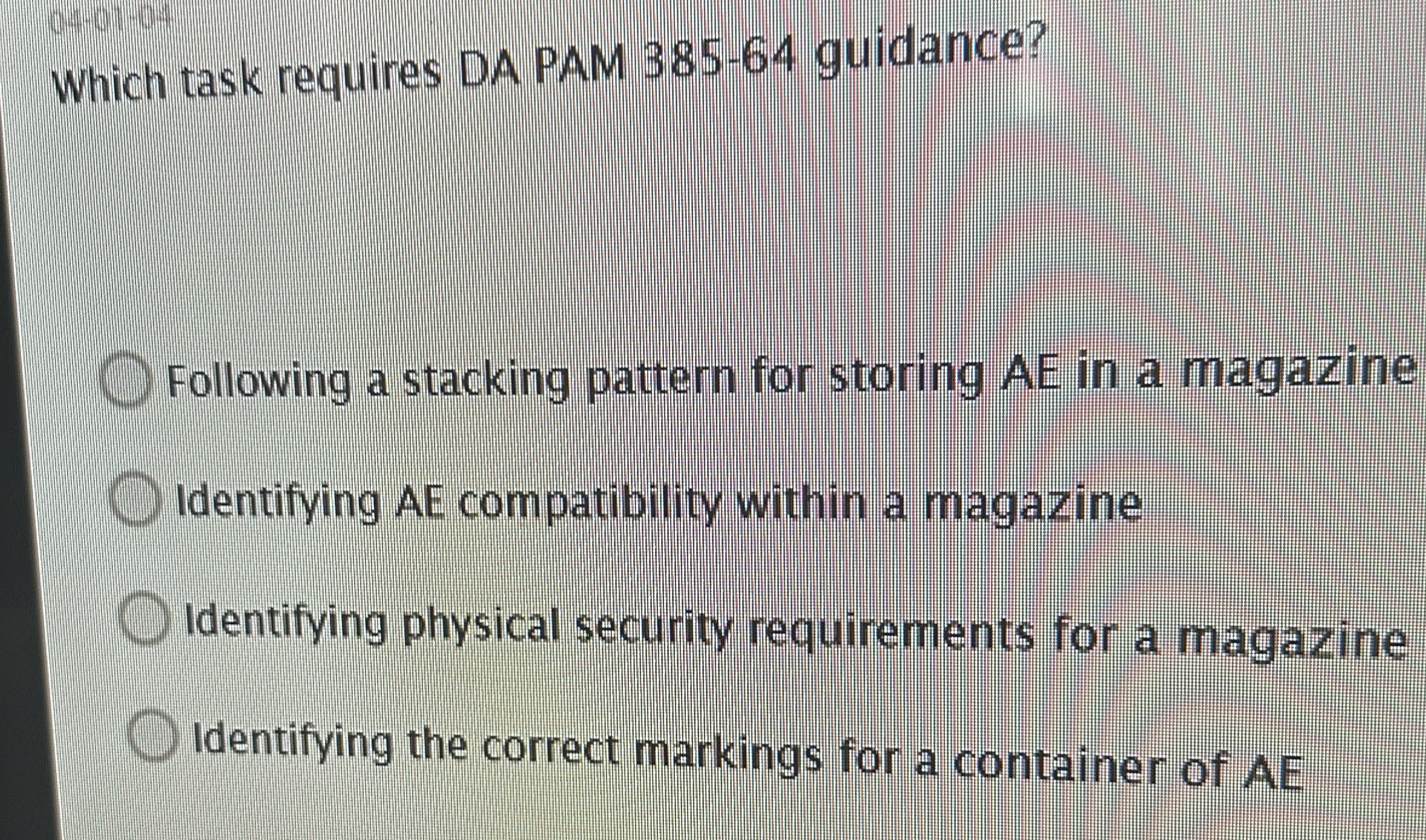  Which task requires DA PAM 385-64 guidance? Following a stacking pattern