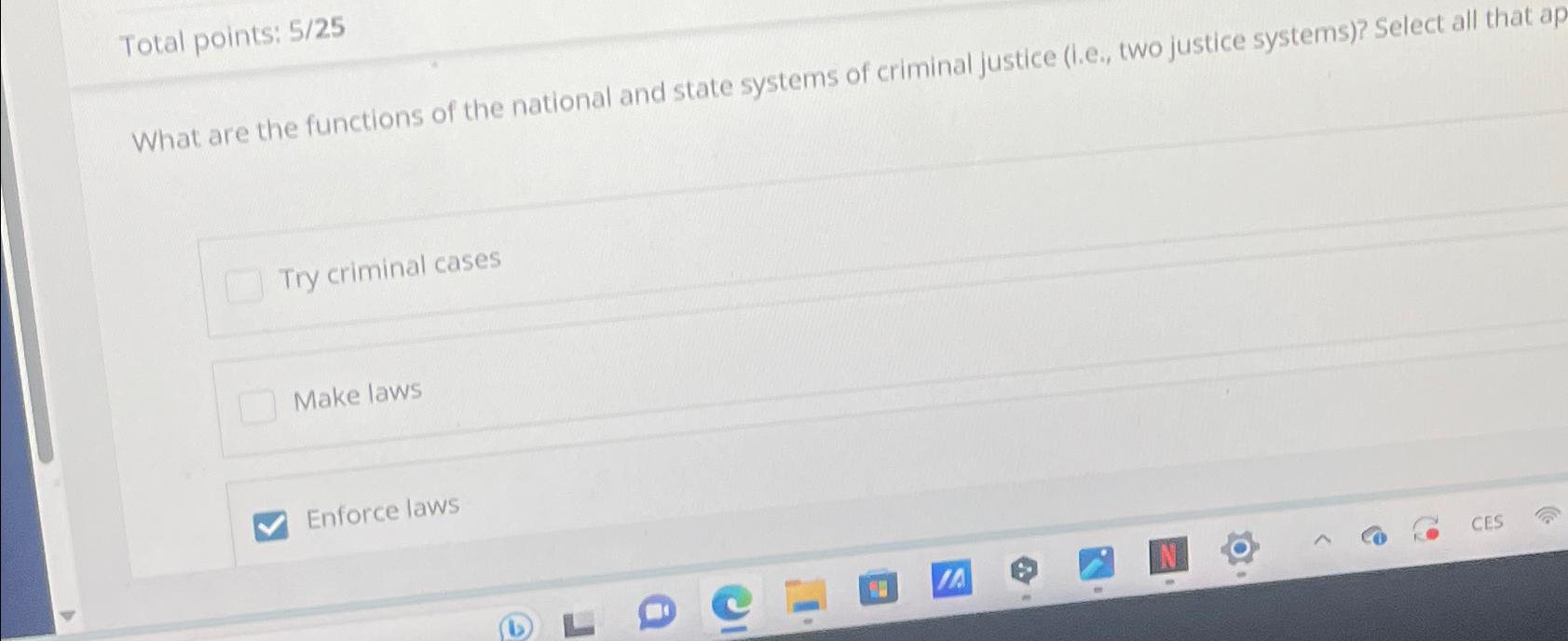  Total points: 5/25 What are the functions of the national and