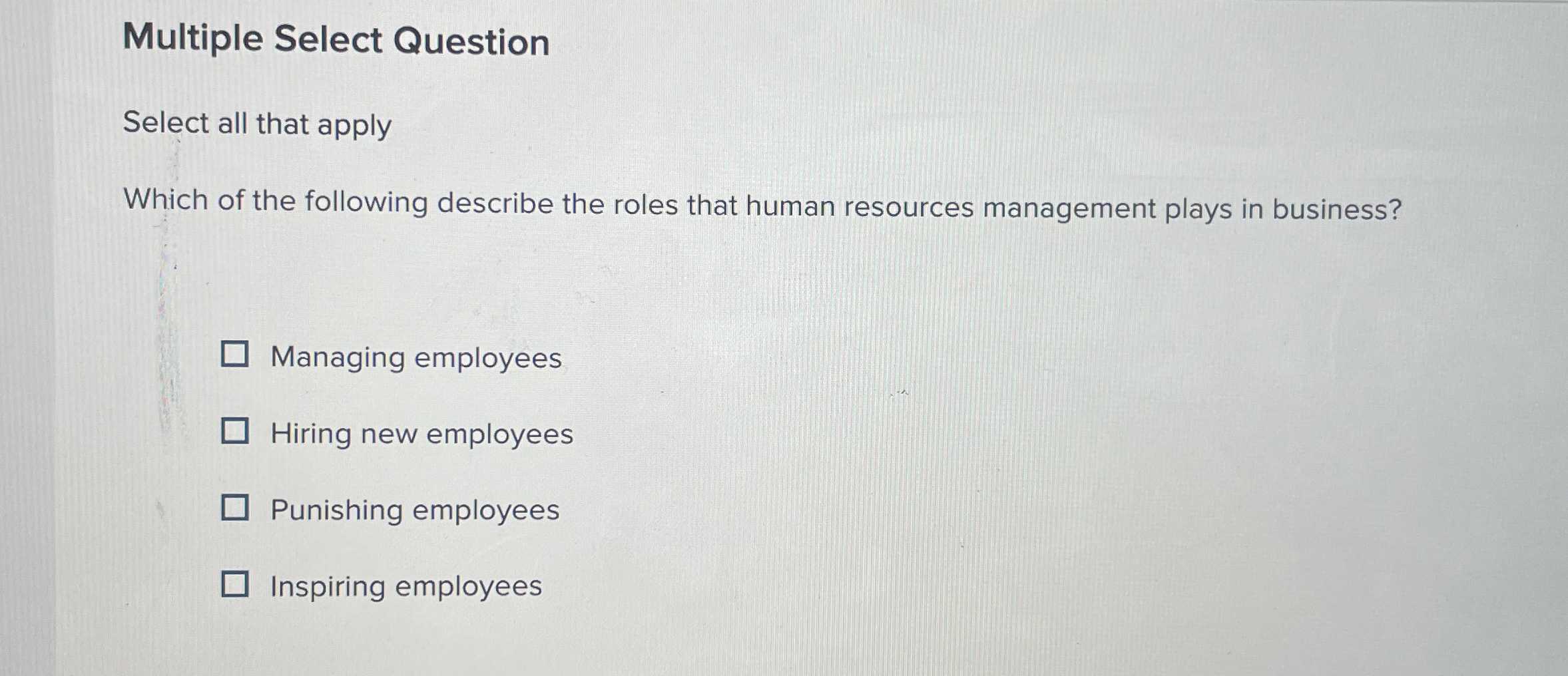  Multiple Select Question Select all that apply Which of the following
