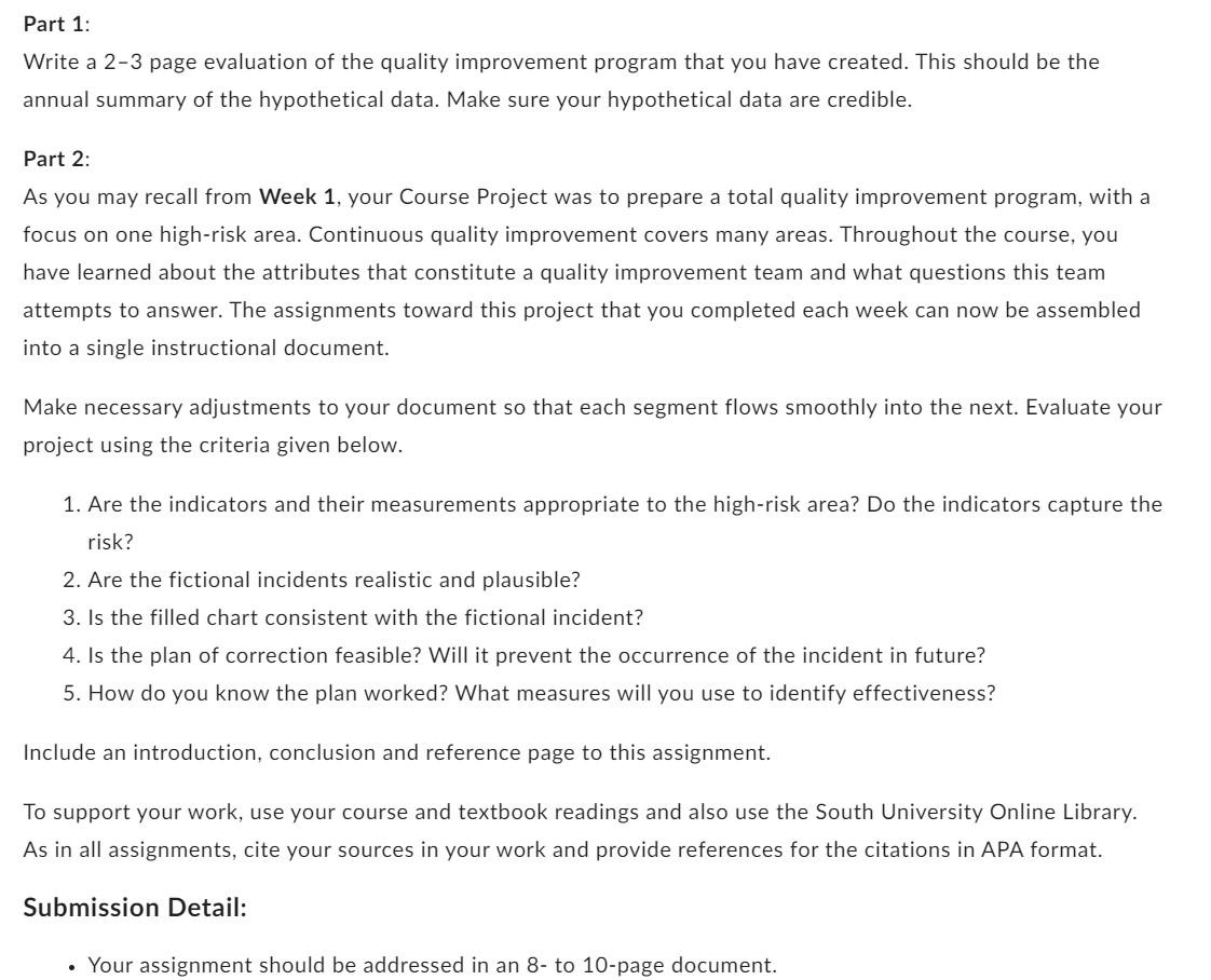 CITE SOURCES AND APA FORMAT Part 1: Write a 2-3 page evaluation