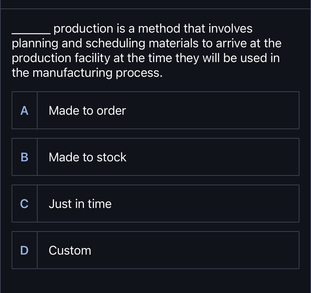  production is a method that involves planning and scheduling materials to