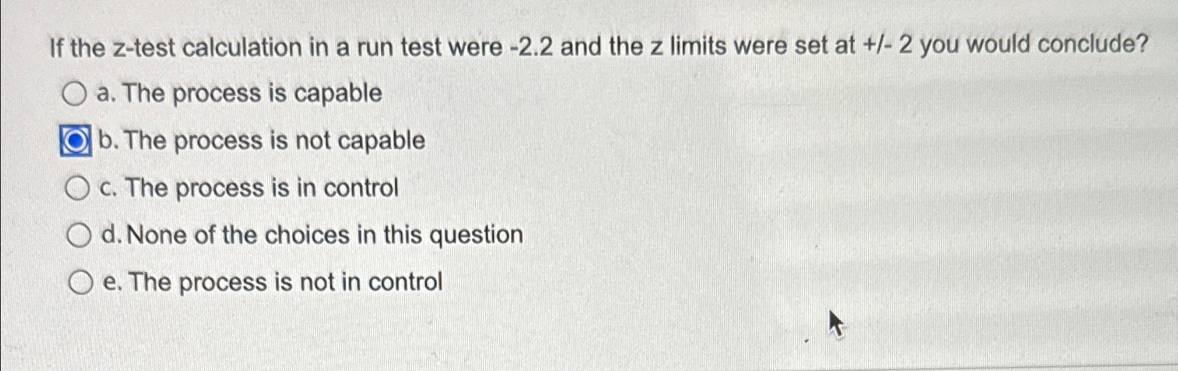  If the z-test calculation in a run test were -2.2 and