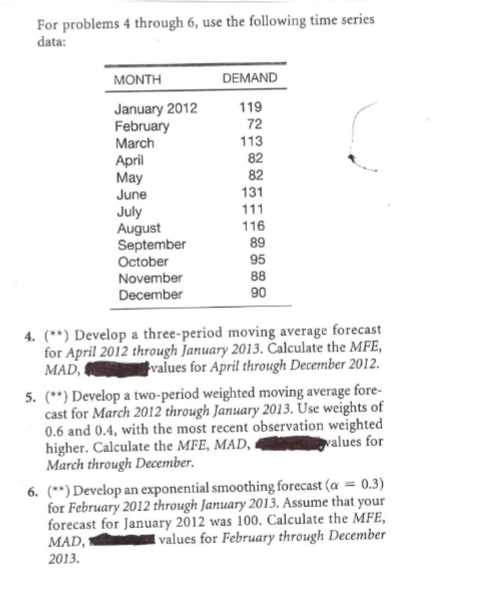 Please answer 4-6 For problems 4 through 6 , use the following