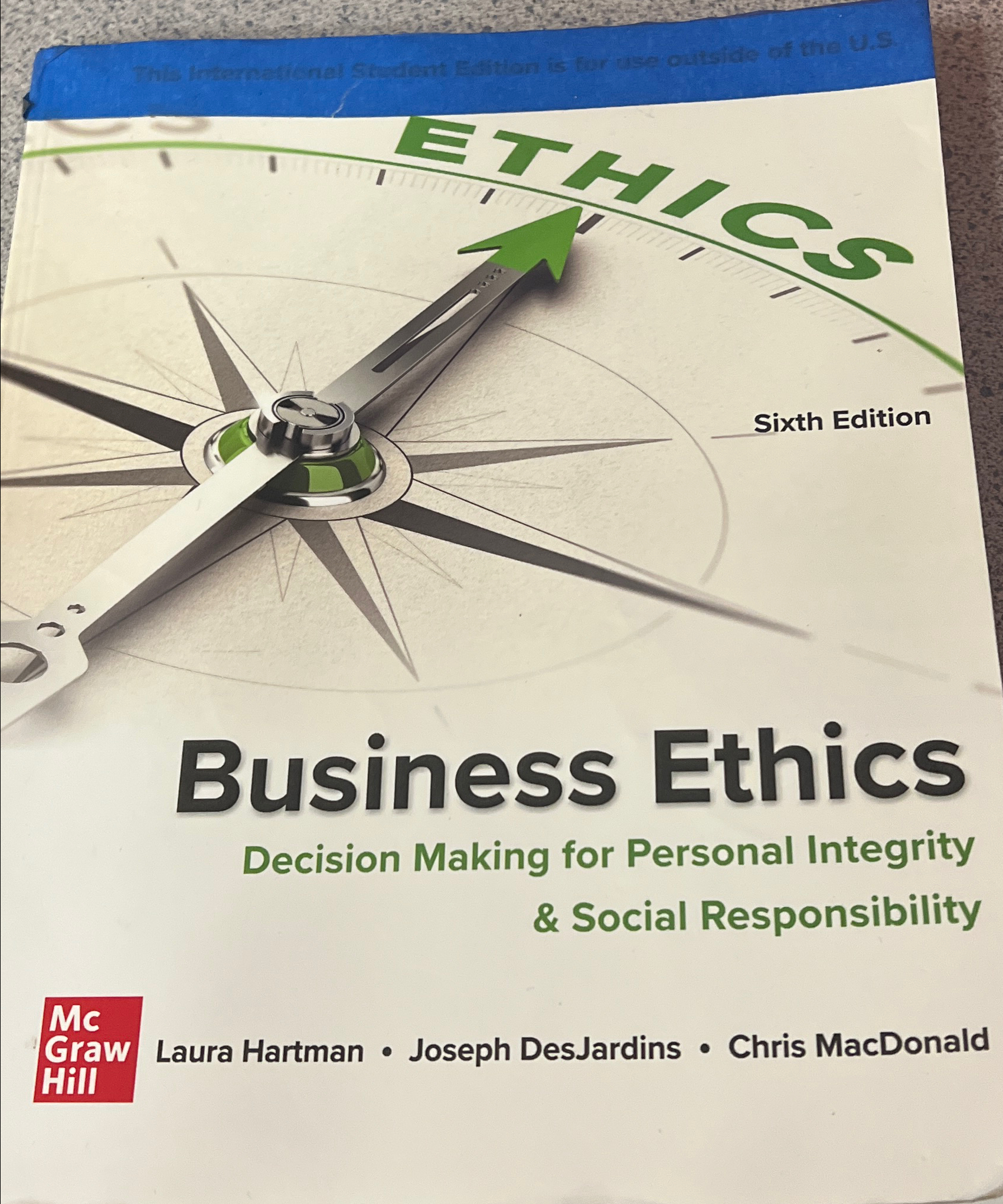  Decision Making for Personal Integrity & Social Responsibility Mc Graw Laura