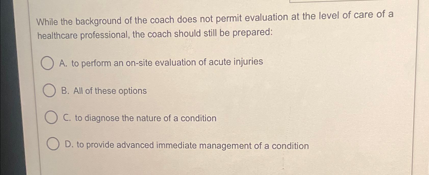  While the background of the coach does not permit evaluation at