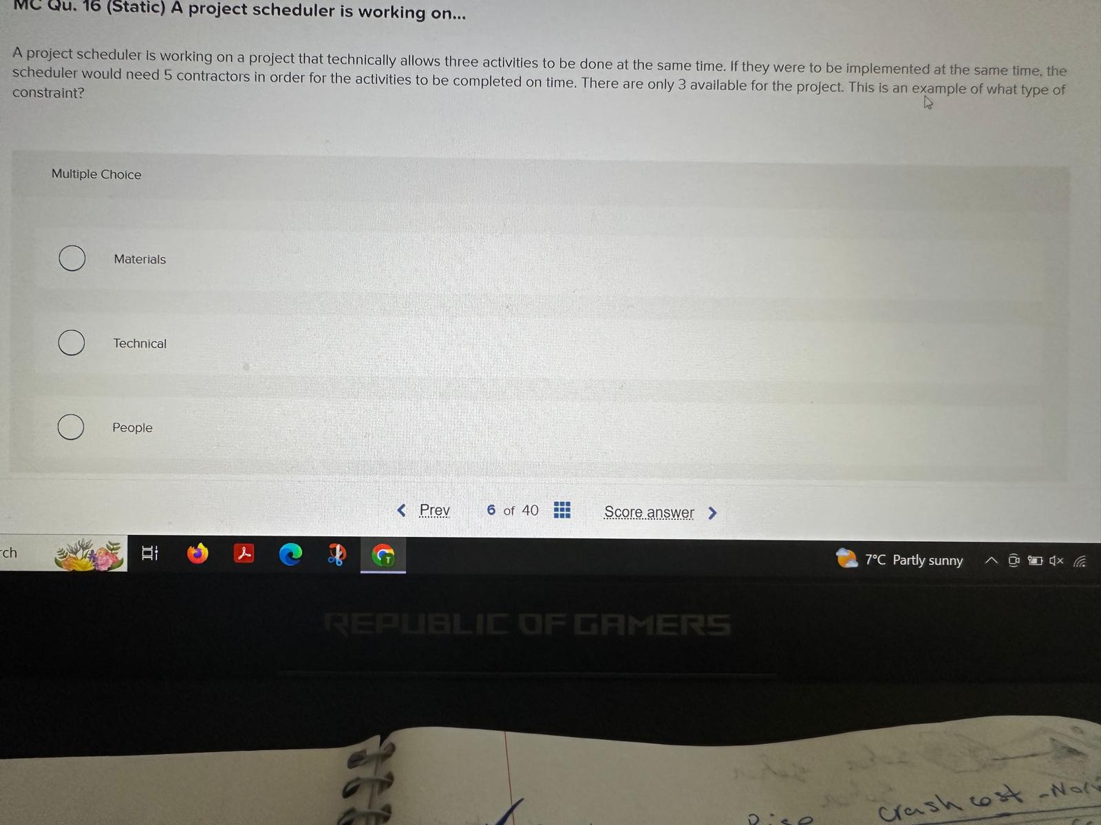 MC Qu.16(Static) A project scheduler is working on... A project scheduler