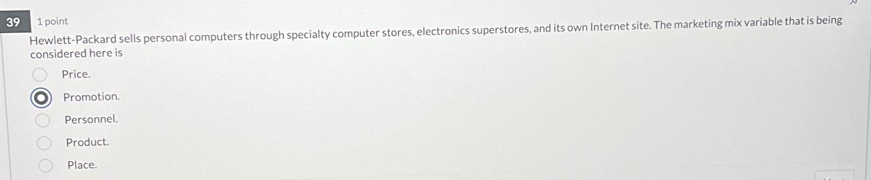  391 point Hewlett-Packard sells personal computers through specialty computer stores, electronics