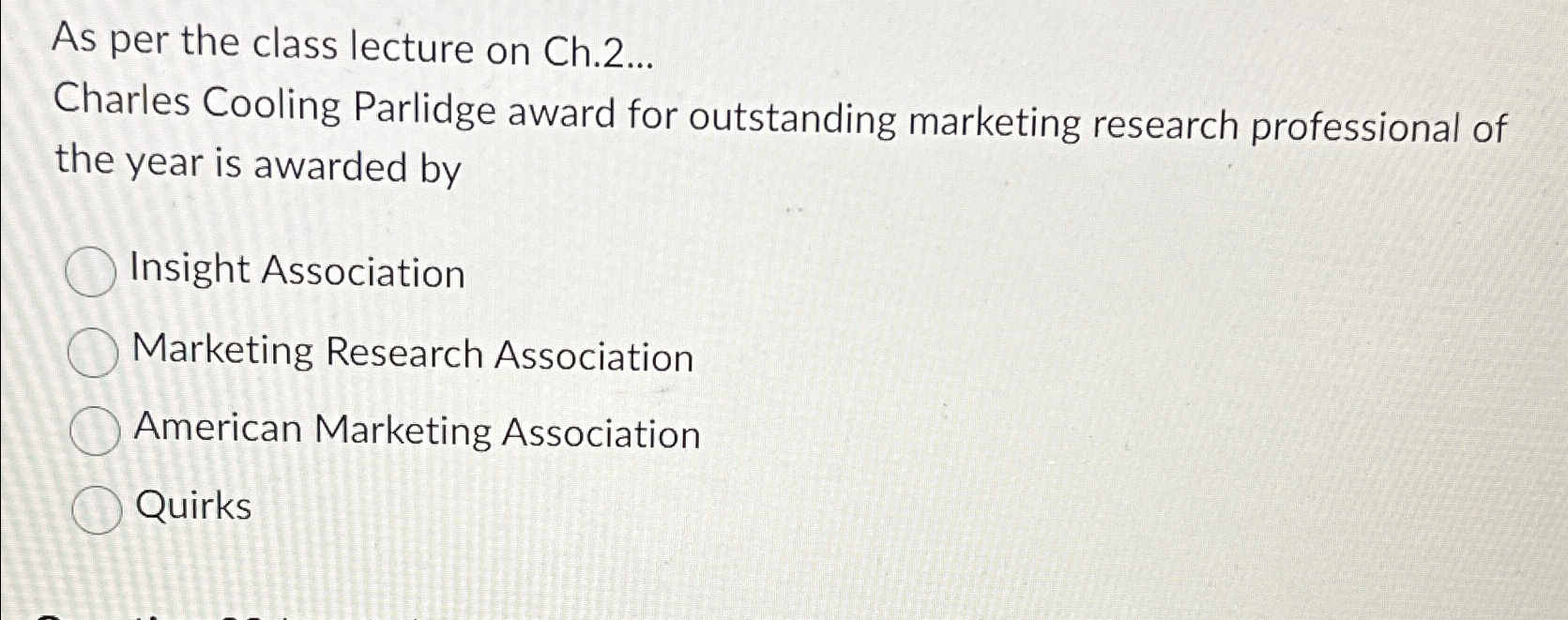  As per the class lecture on Ch.2... Charles Cooling Parlidge award
