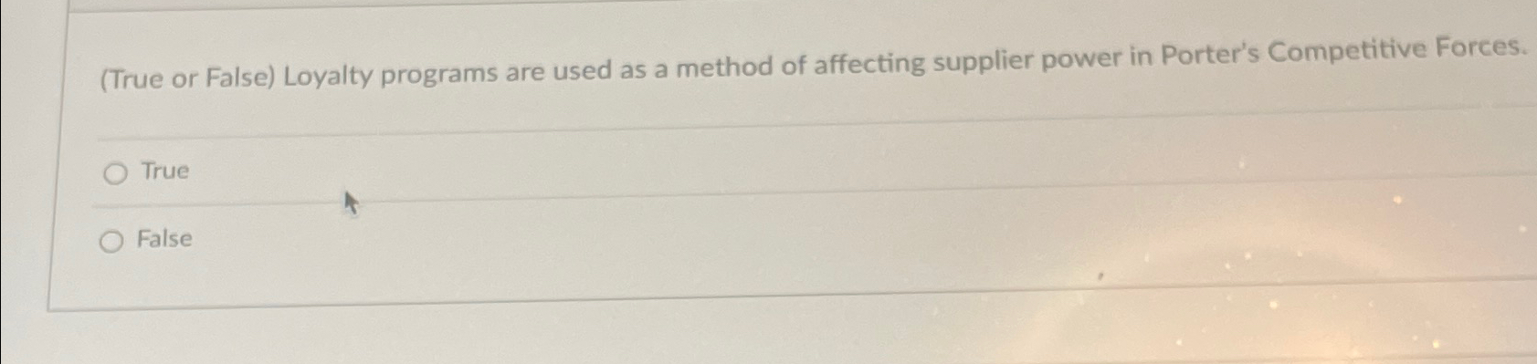  (True or False) Loyalty programs are used as a method of