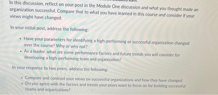  In this discussion, reflect on your post in the Module One