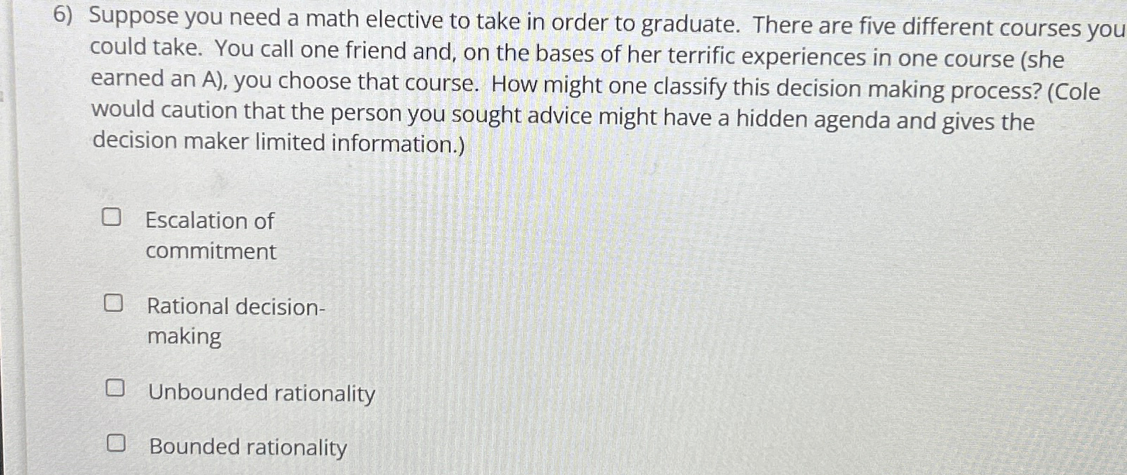  Suppose you need a math elective to take in order to