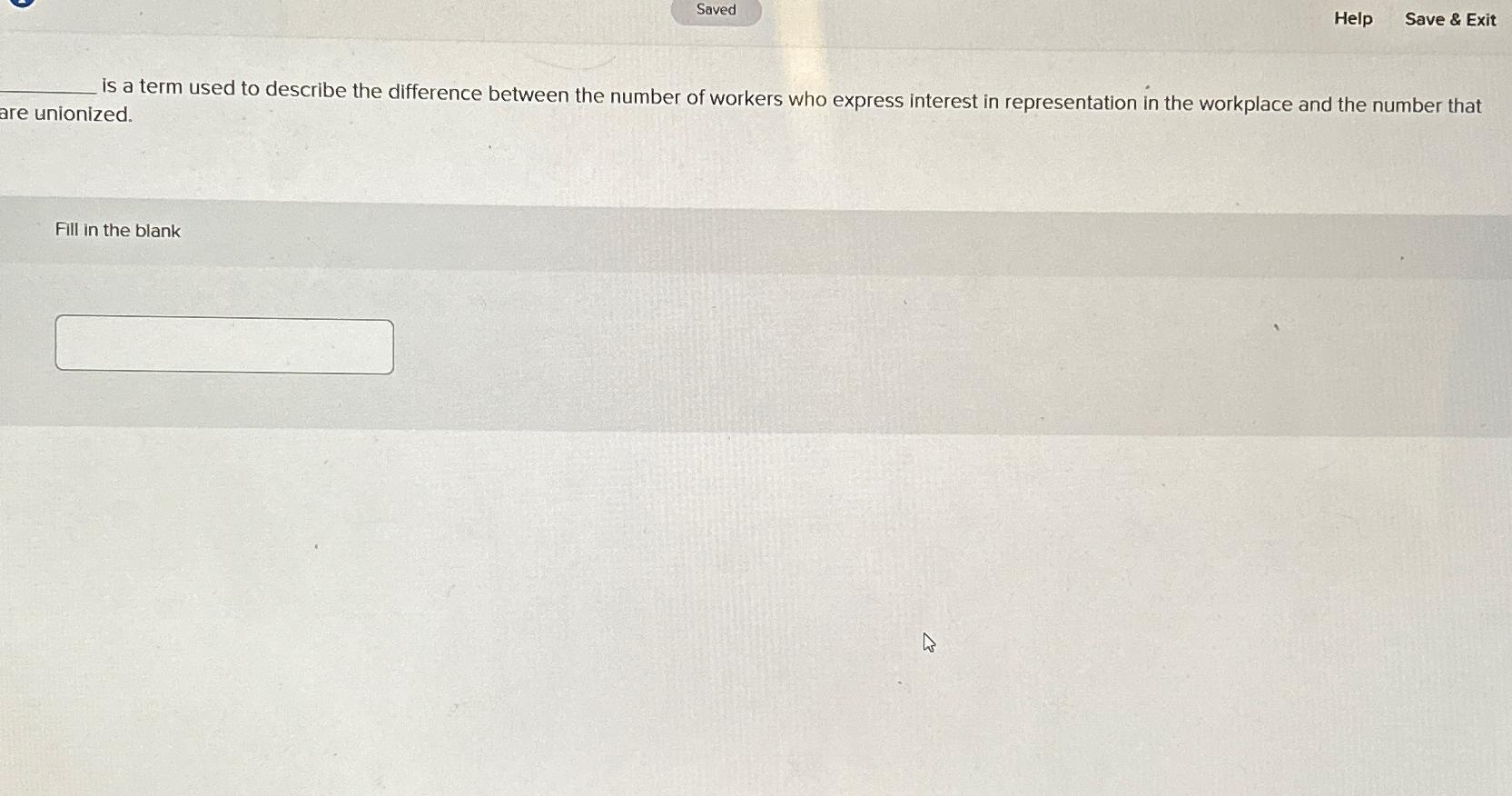  Help Save & Exit is a term used to describe the