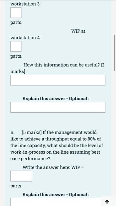processing times of 6 minutes pe job - Workstation 5 has 6