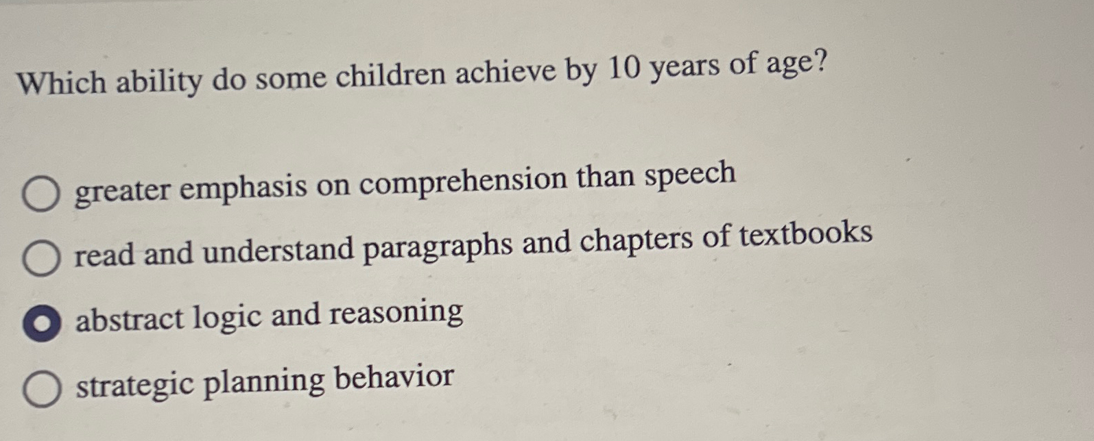  Which ability do some children achieve by 10 years of age?