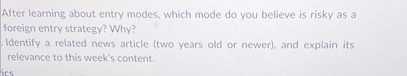  After learning about entry modes, which mode do you believe is