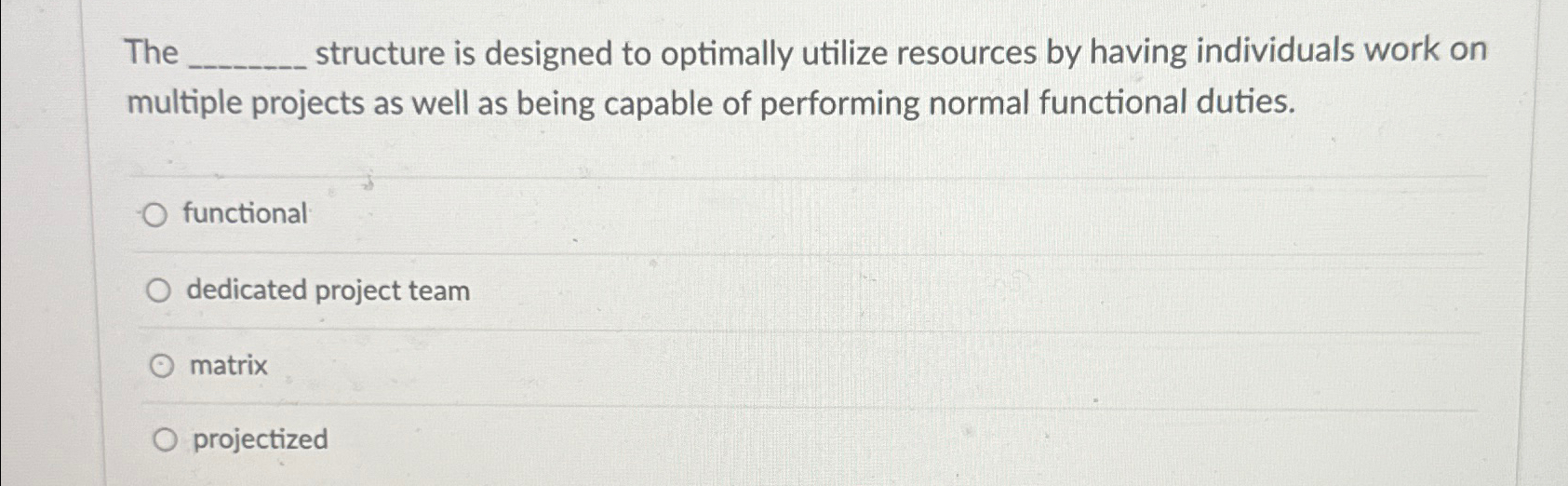  The structure is designed to optimally utilize resources by having individuals