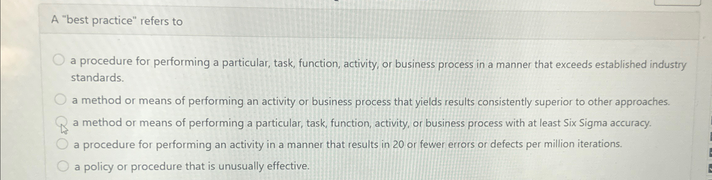  A "best practice" refers to a procedure for performing a particular,