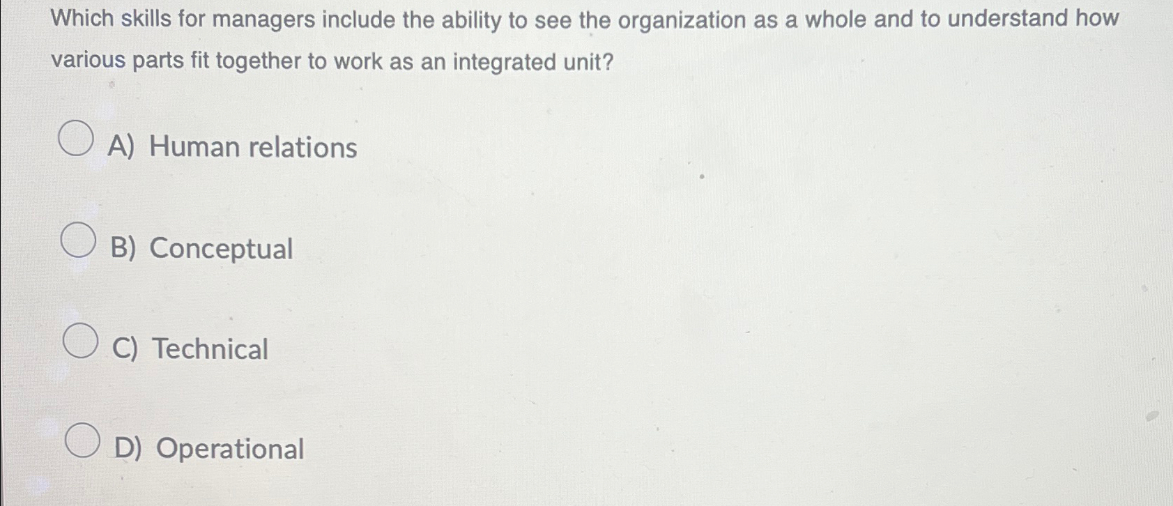  Which skills for managers include the ability to see the organization