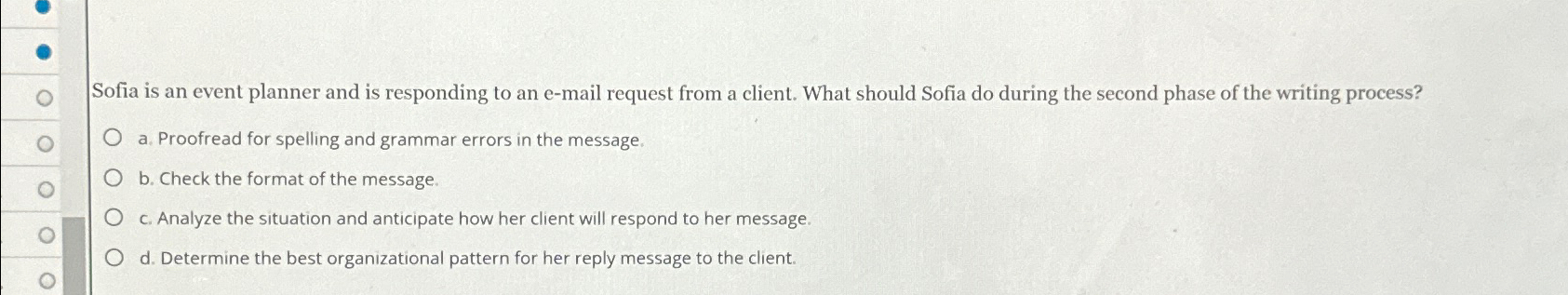  Sofia is an event planner and is responding to an e-mail