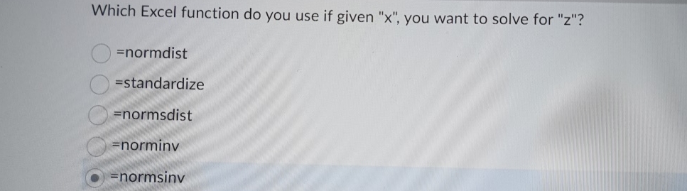  Which Excel function do you use if given "x", you want