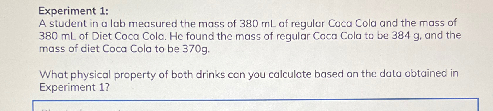  Experiment 1: A student in a lab measured the mass of