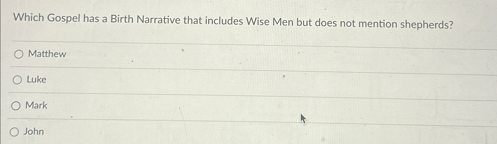  Which Gospel has a Birth Narrative that includes Wise Men but