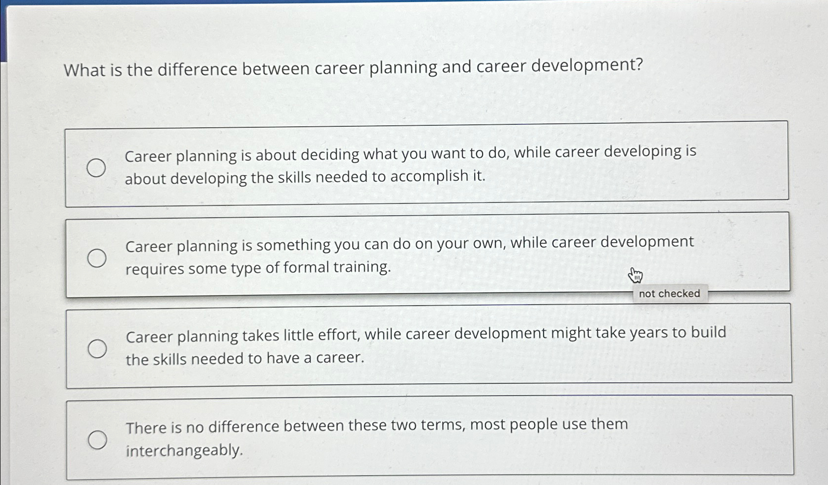  What is the difference between career planning and career development? Career