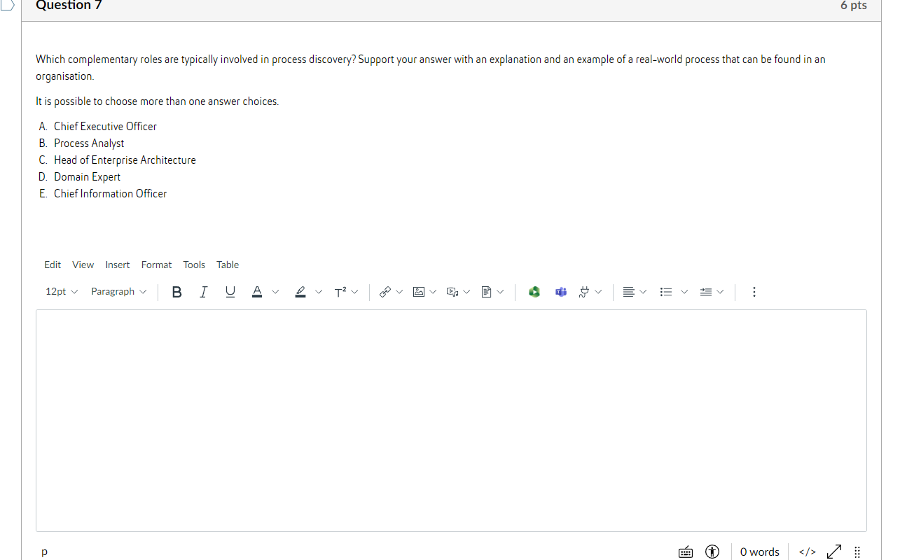 Which complementary roles are typically involved in process discovery? Support your