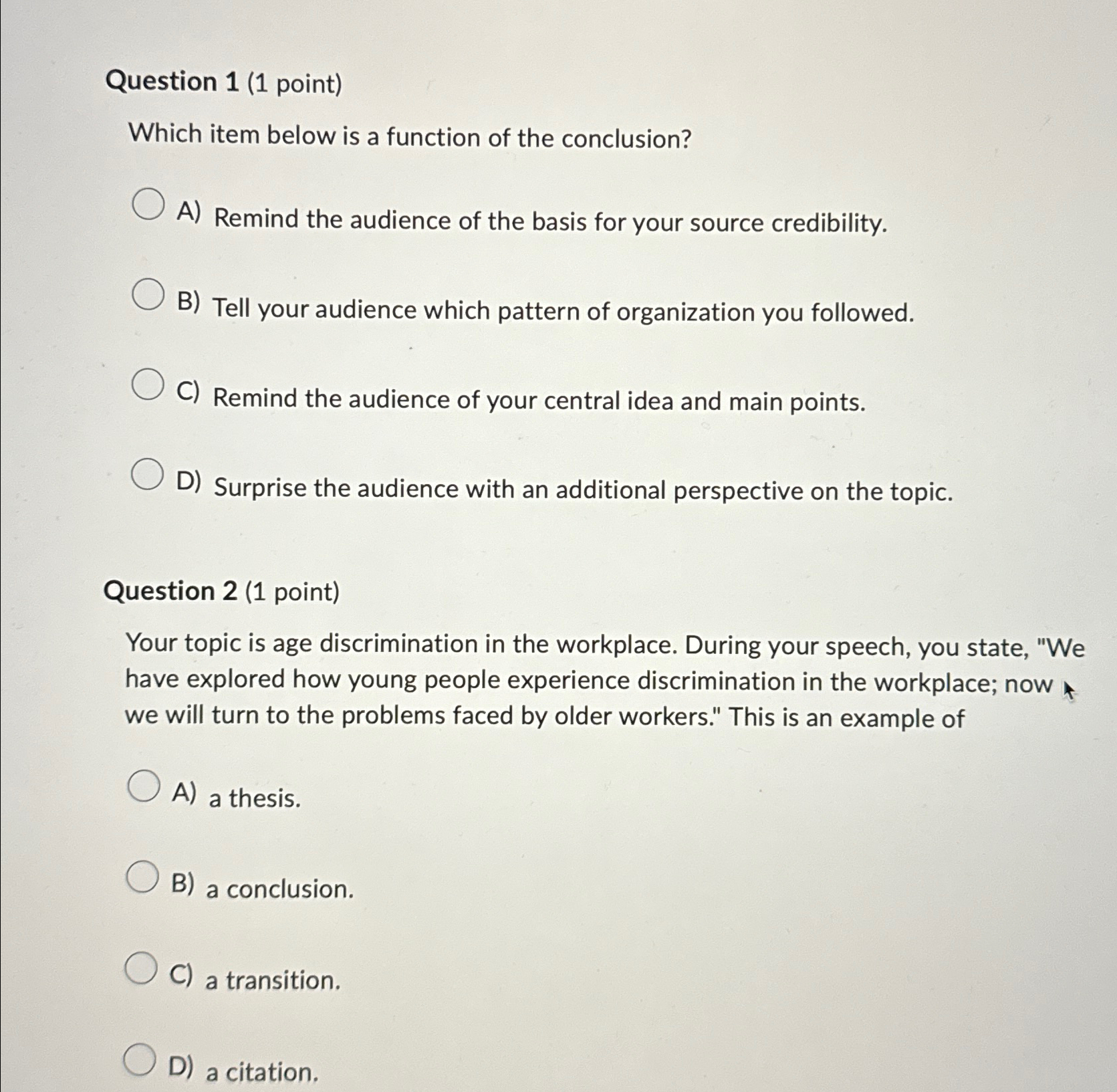  Question 1(1 point) Which item below is a function of the