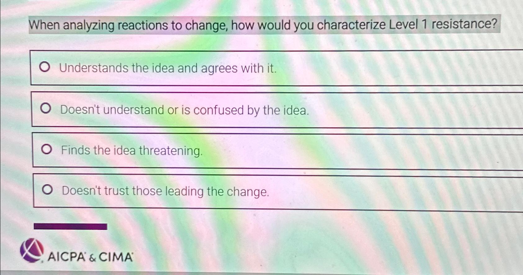  When analyzing reactions to change, how would you characterize Level 1