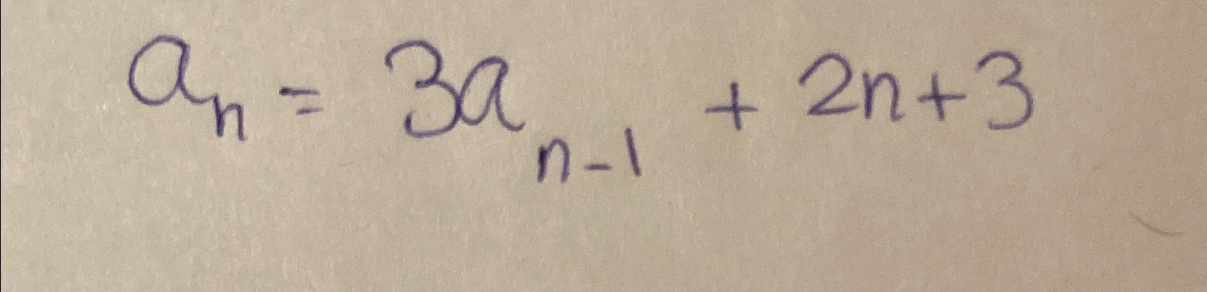  an=3an-1+2n+3 