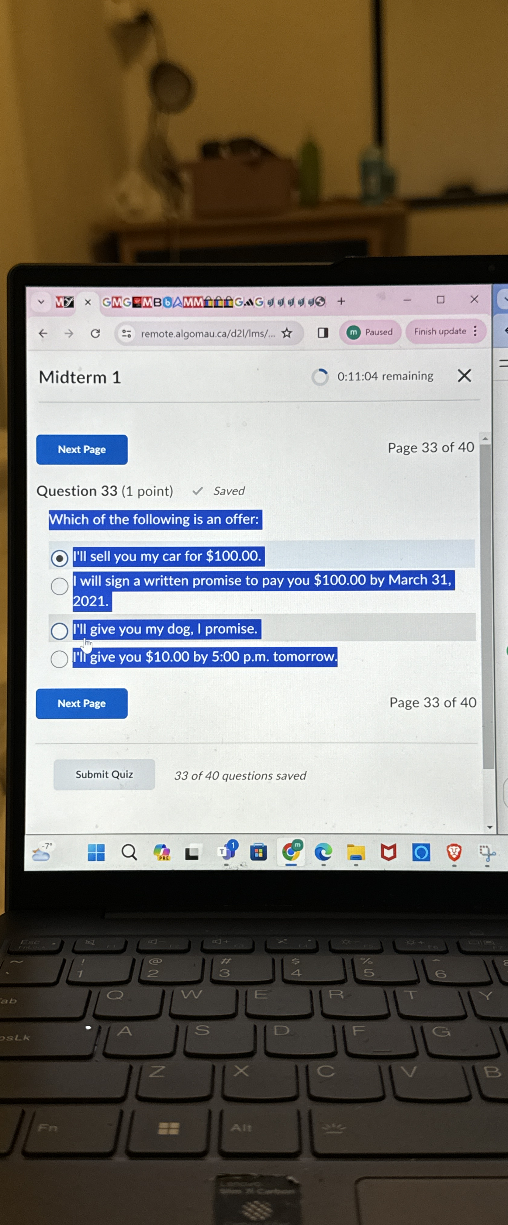  Midterm 1 0:11:04 remaining Page 33 of 40 Question 33(1 point)
