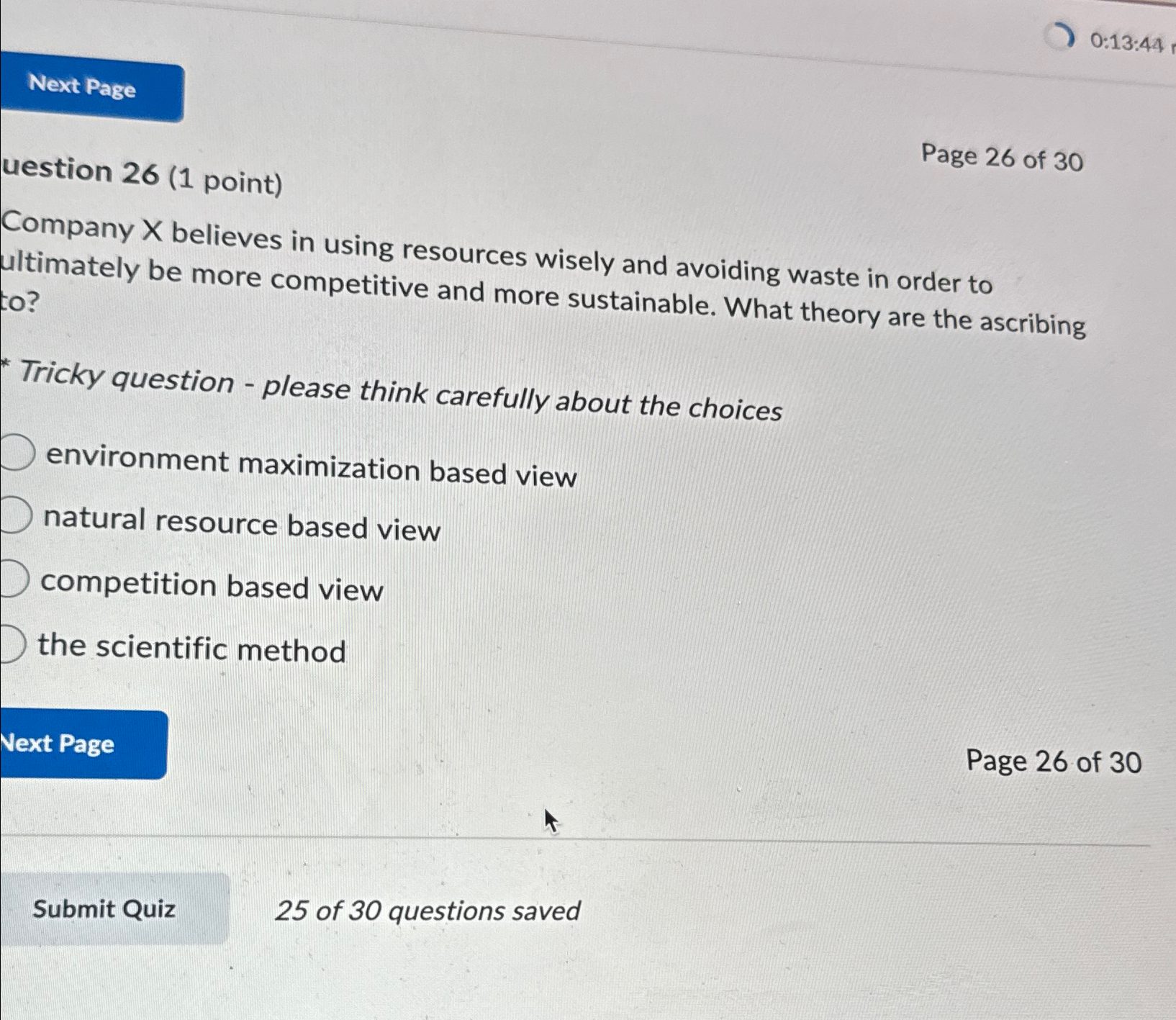  0:13:44 Page 26 of 30 uestion 26(1 point) Company x believes