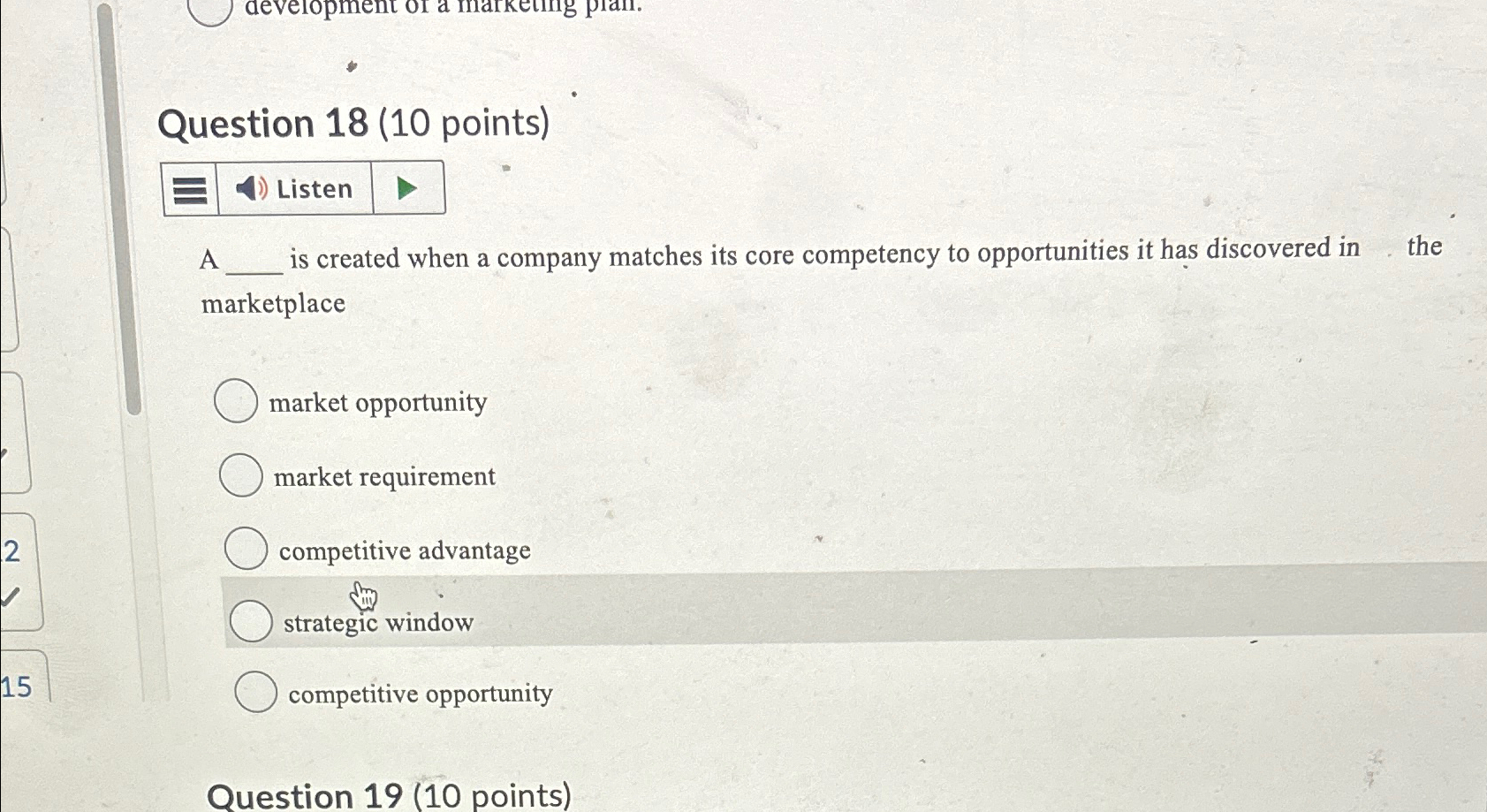  Question 18(10 points) Listen A is created when a company matches