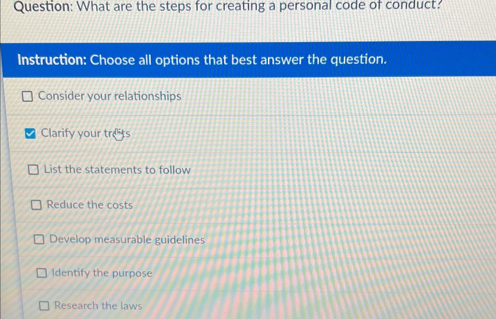  Question: What are the steps for creating a personal code of