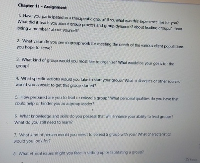  Chapter 11- Assignment Hawe you participated in a therapeutic group? If