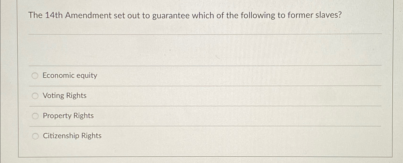  The 14th Amendment set out to guarantee which of the following