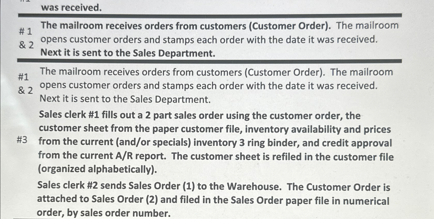  was received. # 1 & 2 #1 & 2 The mailroom