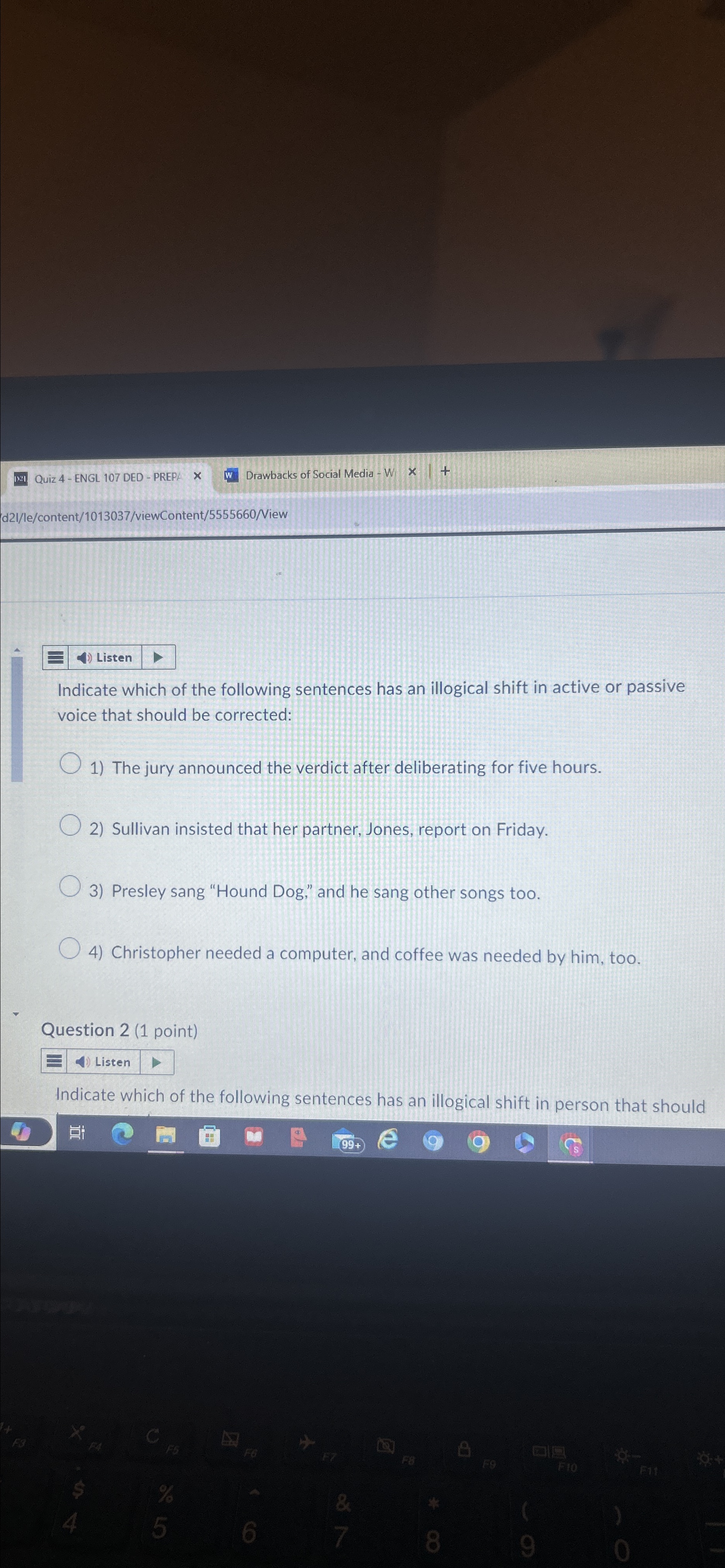  d2I/le/content/1013037/viewContent/5555660/Niew Listen Indicate which of the following sentences has an illogical