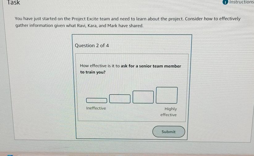  Task (1) Instructions You have just started on the Project Excite